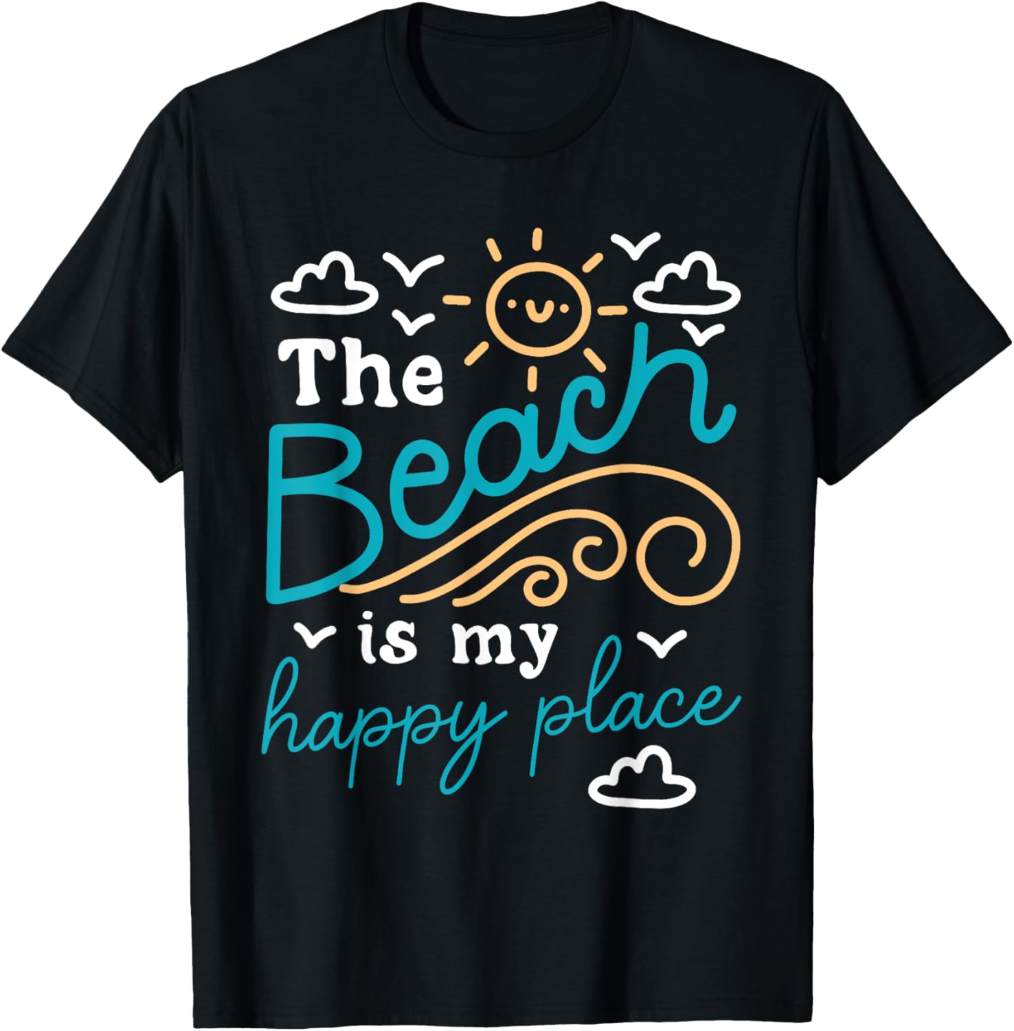 The Beach Is My happy Place Beach T-Shirt for Men Women Kids T-Shirt | Premium Quality | Perfect Gift Choice