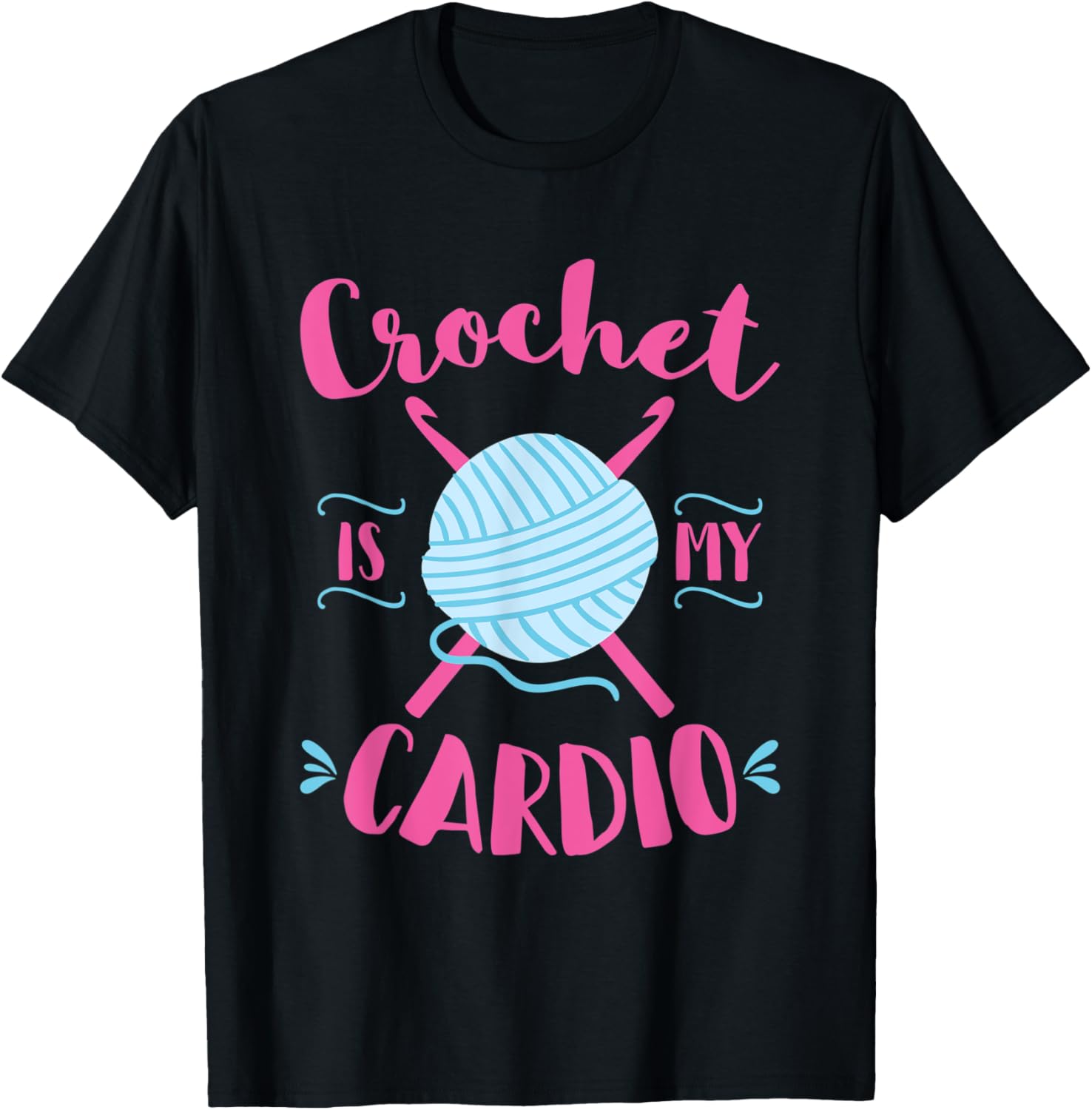 Crochet Is My Cardio Funny Crocheting Yarn Yarn Supply | High Search Volume | Best Seller Choice