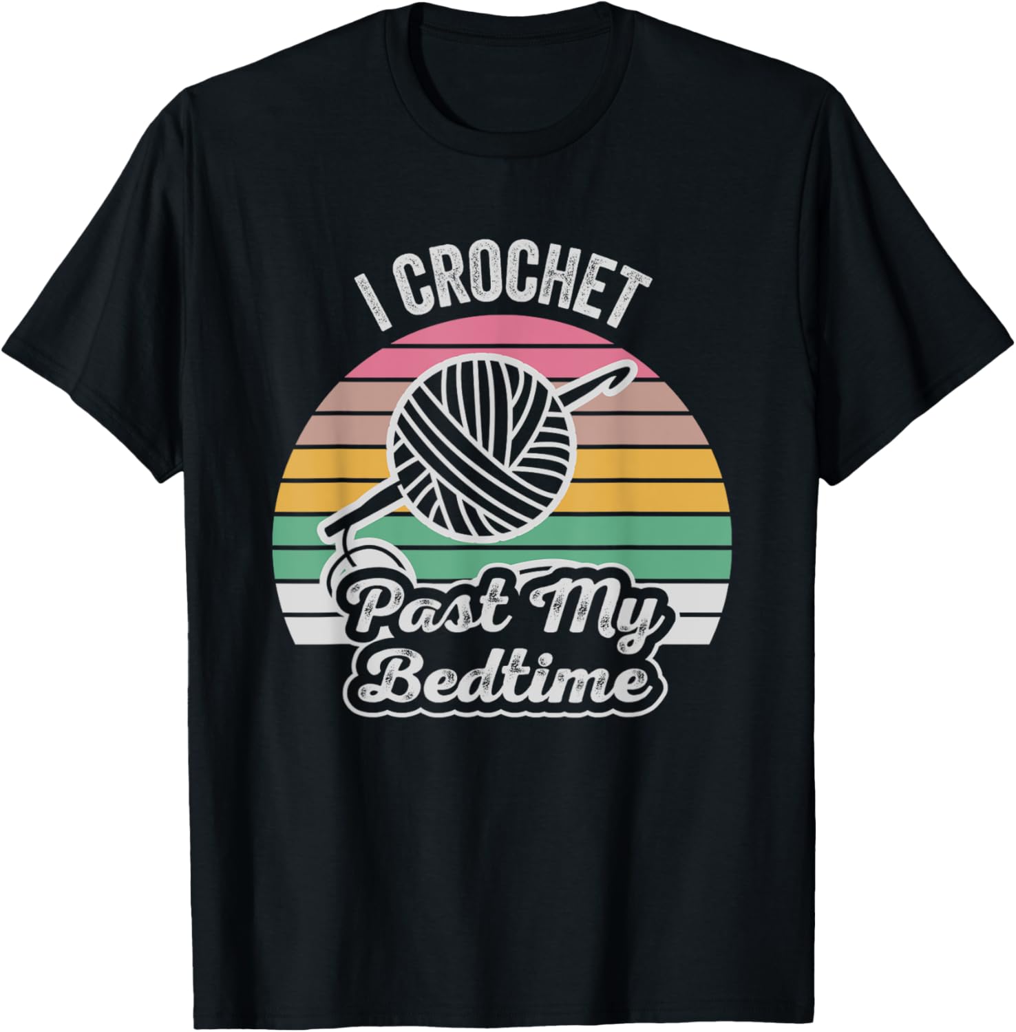 I Crochet Past My Bedtime Yarn Retro Yarn Supply | Trending 2025 | Best Seller Choice