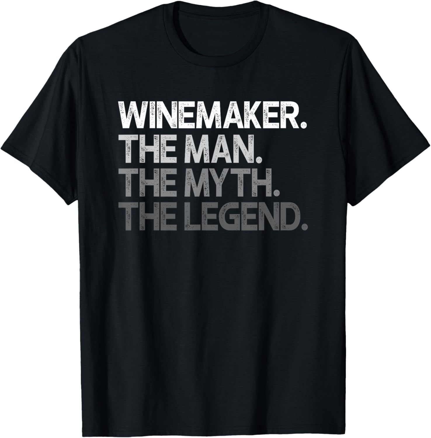 Winemaker Design The Man Myth Legend Apparel | Best Seller Pick | Aesthetic Fit