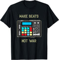 Beat Maker T-Shirt Make Beats Not War Drum Machine T-Shirt T-Shirt | Best Seller Pick | Must-Have Style