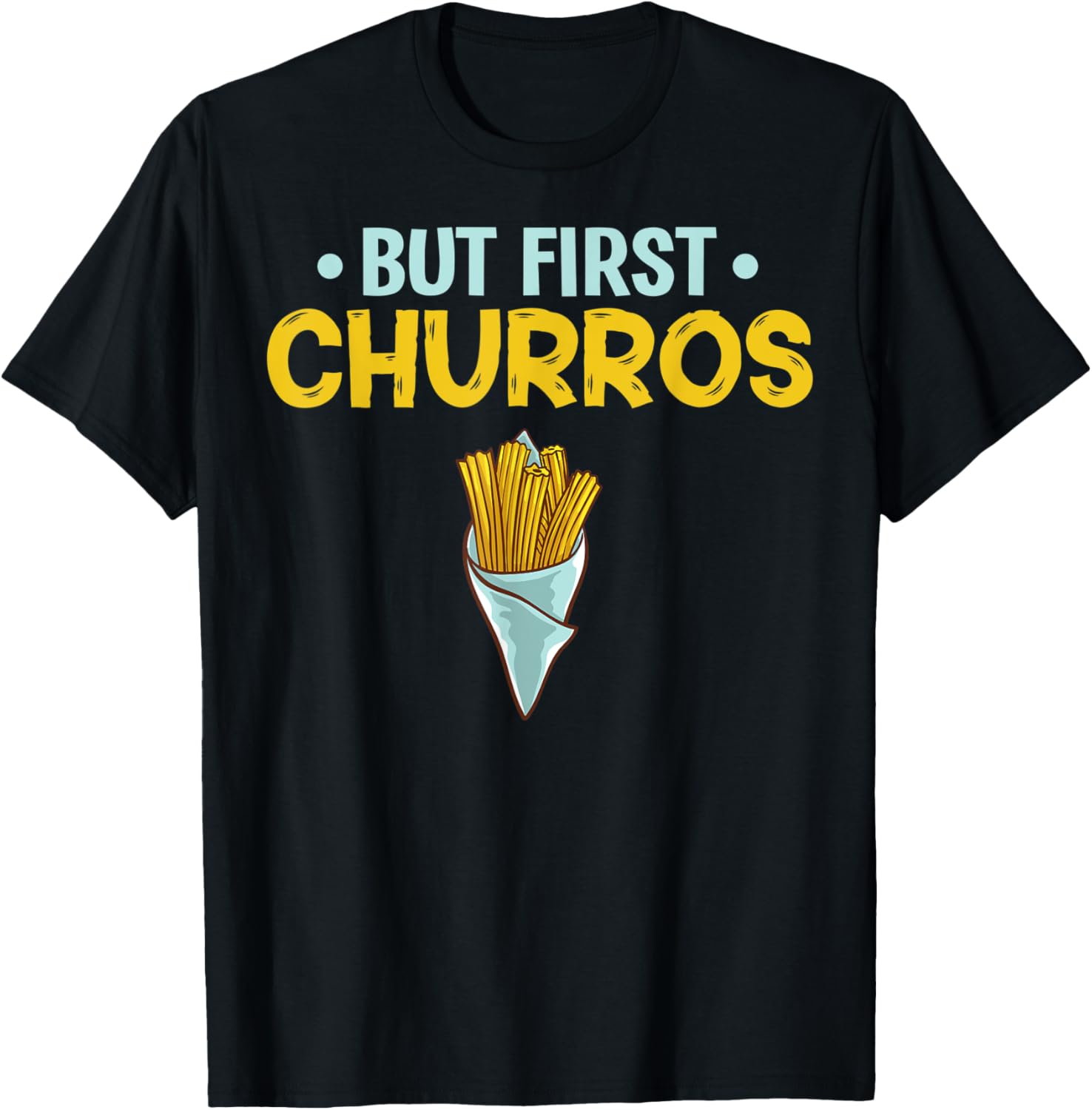 Churro Gift Recipes Maker Mexican Food Apparel | Trending 2025 | Aesthetic Fit