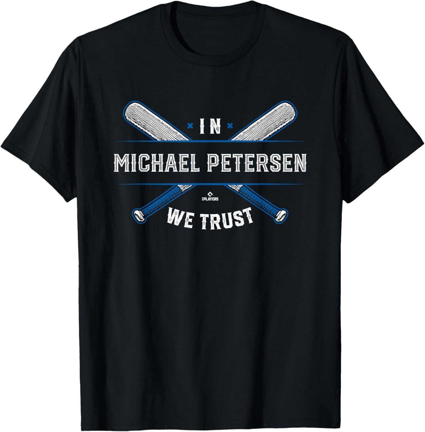 We Trust in Michael Petersen Los Angeles Baseball MLBPA Apparel | Perfect Gift Idea