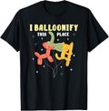 I Balloonify This Place For Balloon Artists Apparel | Trending 2025 | Top Rated Comfort