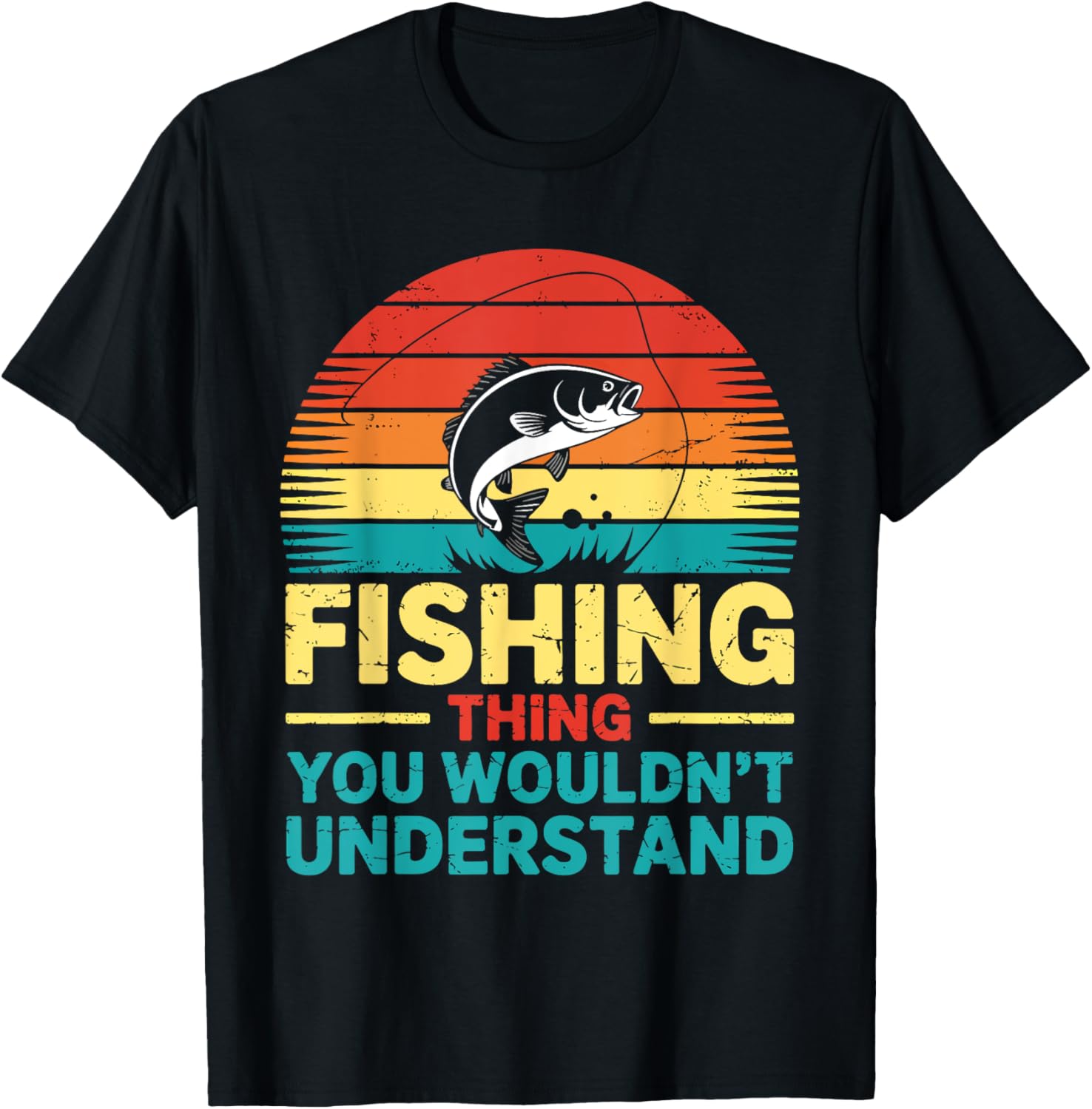 Fishing Is My Happy Place You Wouldn't Understand Fisherman Apparel | Premium Quality | Aesthetic Casual Look