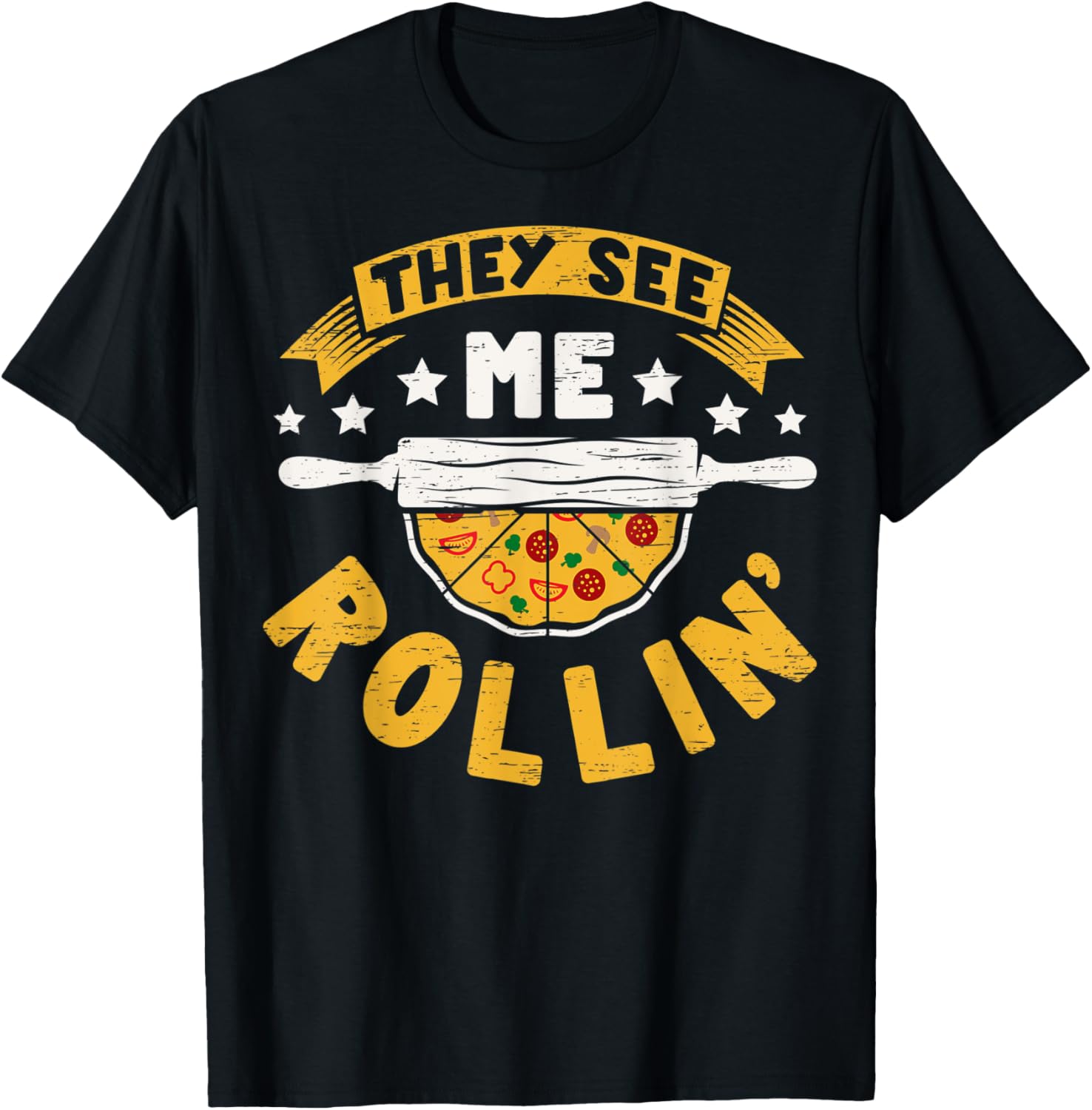 They See Me Rollin' - Hobby Pizza Baker Pizza Maker Apparel | US Viral Style | Aesthetic Fit
