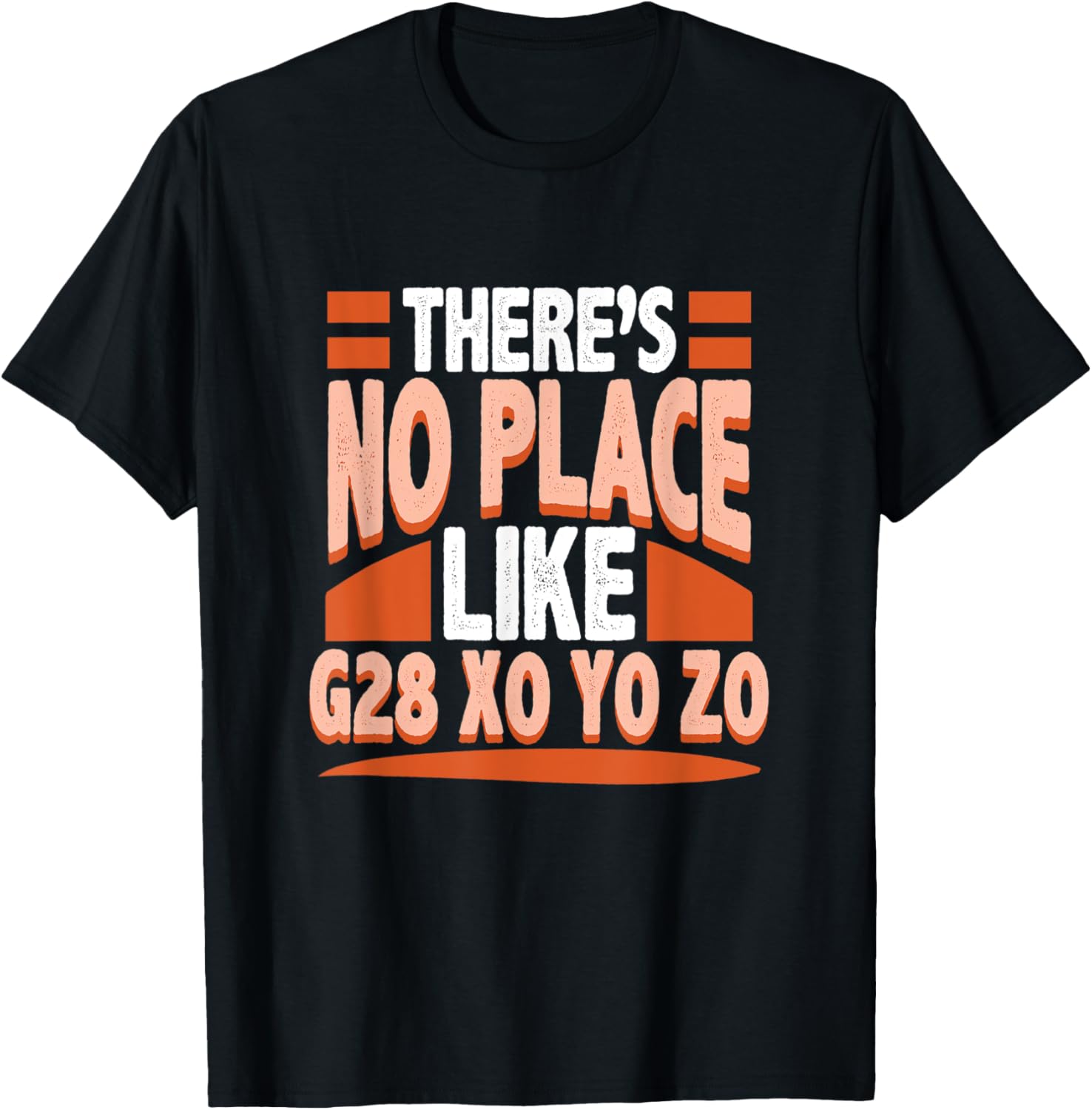 funny machinist shirts - there's no place like - g28 cnc T-Shirt | Premium Quality | Customer Favorite