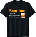 Whiskey Bourbon Definition Magic Brown Water Kentucky Apparel | Premium Quality | Must-Have Style