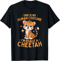 Cheetah Kids This Is My Human Costume I m Really A Cheetah Apparel Comfort Fit Fan Favorite