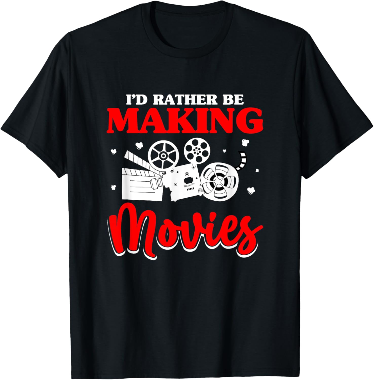 I'd Rather Be Making Movies Editor Filmmaker Apparel | Trending 2025 | Must-Have Style
