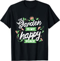 The Garden Is My Happy Places Seeds Plants Gardening Apparel | Top Conversion Title | Aesthetic Casual Look