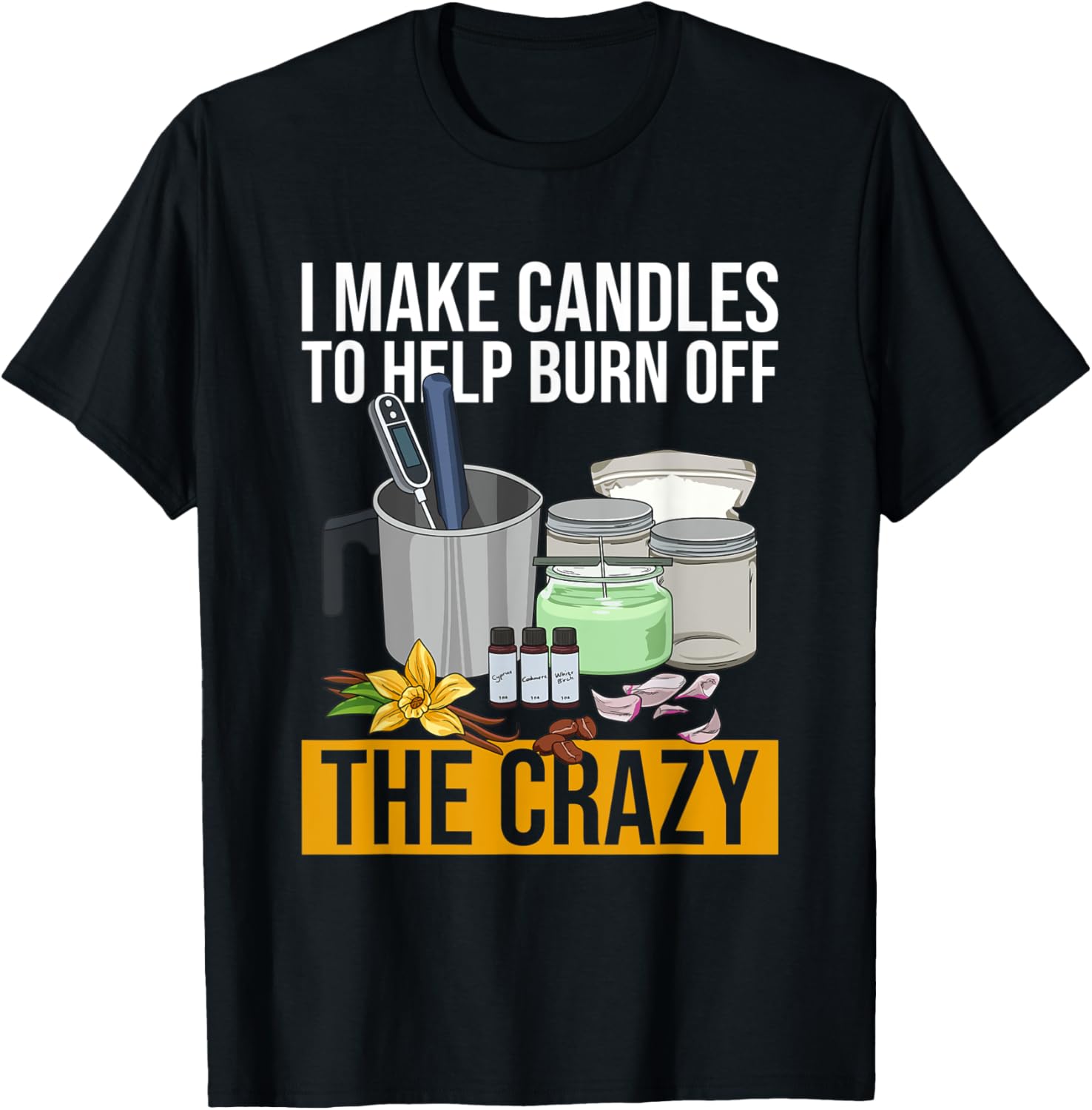 Candle Making Design for a Candle Maker Apparel | Premium Quality | Aesthetic Fit