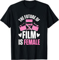 The Future Of Film Is Female Film Director Women Filmmaker Apparel | Premium Quality | Comfort Daily Wear