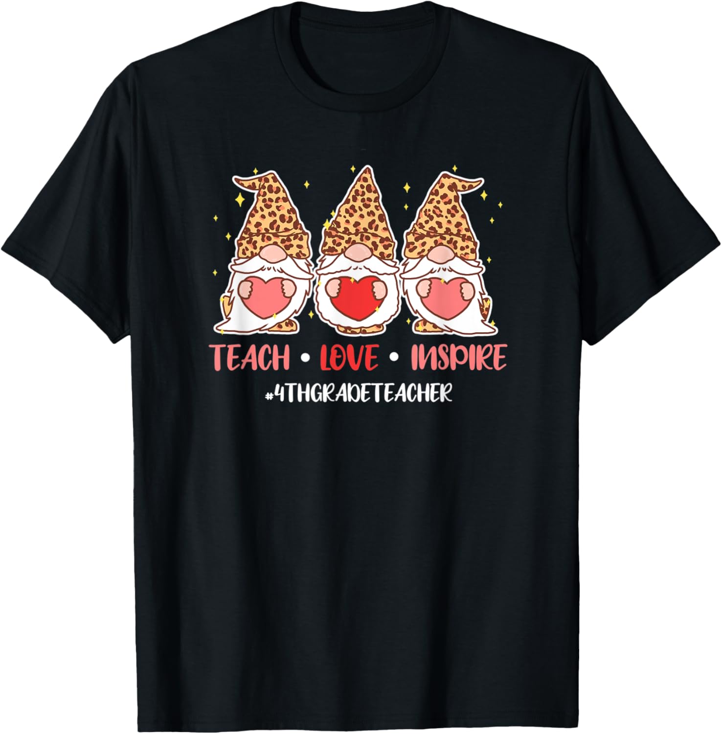 Teach Love Inspire Valentines Day 4th Grade Teacher Gnomes Apparel Streetwear Style Best Seller Look