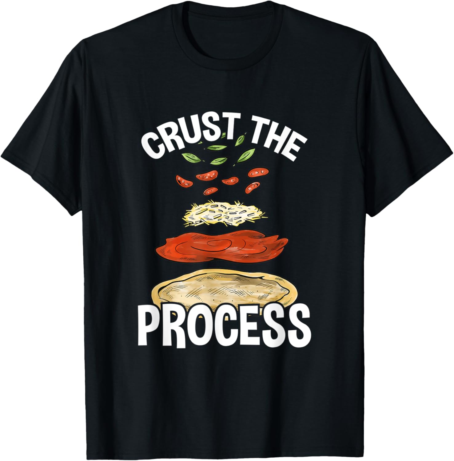 Crust The Process, Pizza Maker Pizzaiolo Apparel | Best Seller Pick | Aesthetic Fit