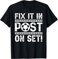 Fix It In Post On Set Movie Director TV Producer Filmmaker Apparel | US Viral Style | Comfort Daily Wear