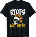 RIOTS NOT DIETS Design for a Hobby pizza maker Apparel | US Viral Style | Aesthetic Fit