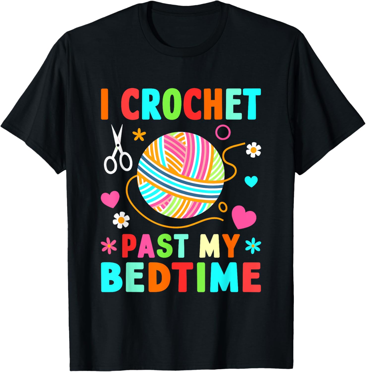 I Crochet Past My Bedtime Yarn Craft Yarn Supply | Viral US Pick | Best Seller Choice