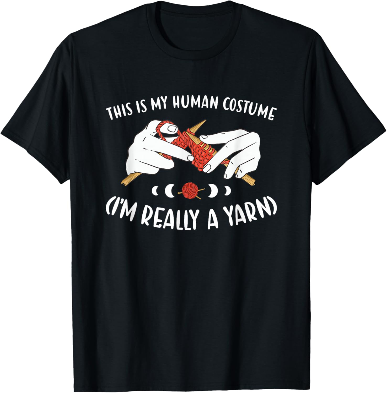 This is My Human Costume I'm Really A Yarn Knitting Yarn Supply | Trending 2025 | Perfect for Crafters