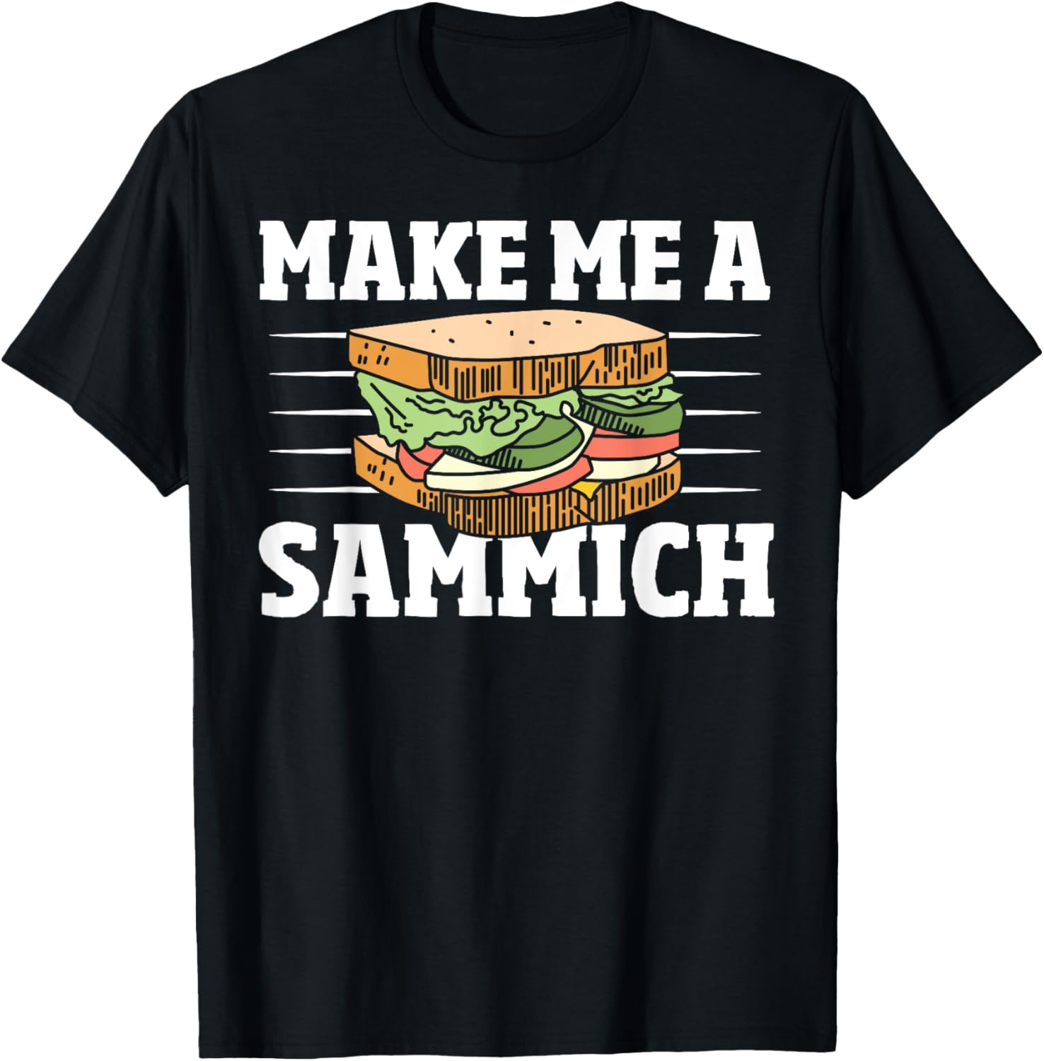 Sandwich Maker Sandwich Master - Funny Make Me A Sammich Apparel | US Viral Style | Comfort Daily Wear