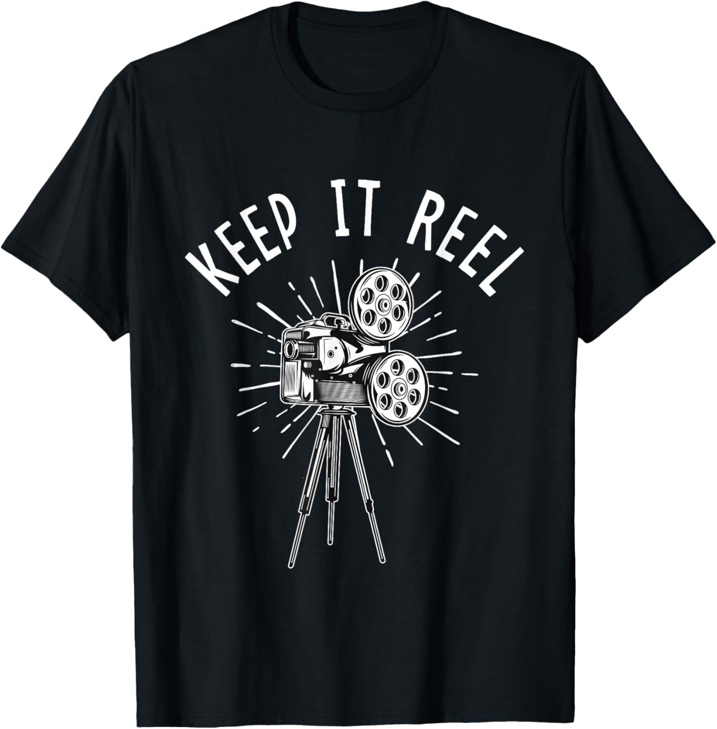 Keep It Reel - Filmmaker Movie Director Filmmaking Cinema Apparel | Premium Quality | Comfort Daily Wear