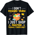 Funny Crochet Yarn knitting Needles Lover Knit Yarn Hoarder Yarn Supply | Viral US Pick | Best Seller Choice