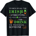 Funny Irish Stereotype St. Patrick's Day Drinking Apparel | Perfect Gift Idea