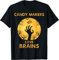 Candy Makers Love Brains Funny Halloween Candy Maker Apparel | High Search Volume | Comfort Daily Wear