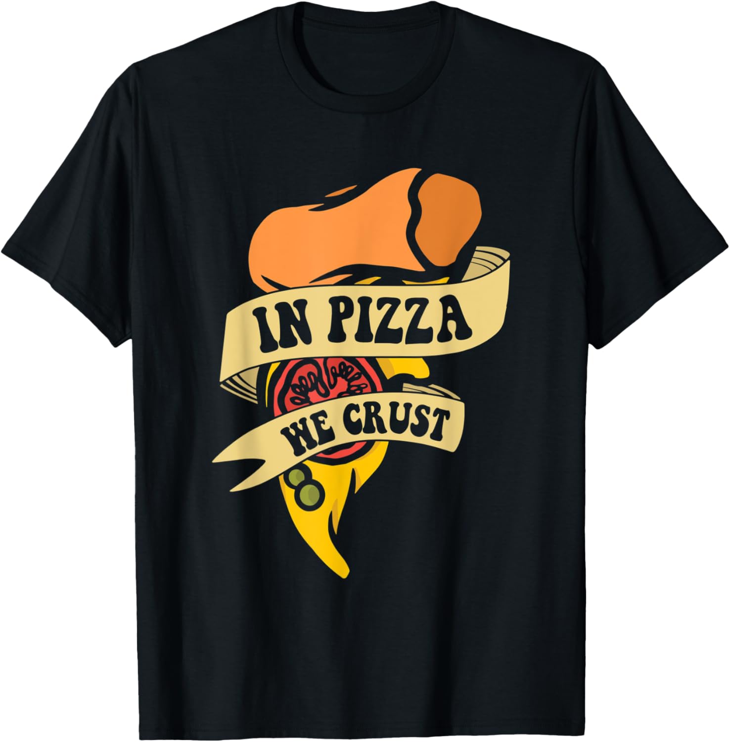 In Pizza We Crust Pizzaiolo Pizzeria Chef Baker Pizza Maker Apparel | Premium Quality | Aesthetic Fit