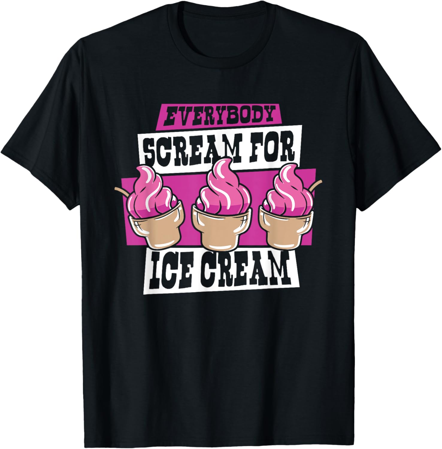 Everybody Scream For Ice Cream Maker Gelato Lover Ice Cream Apparel | Trending 2025 | Perfect Gift Idea
