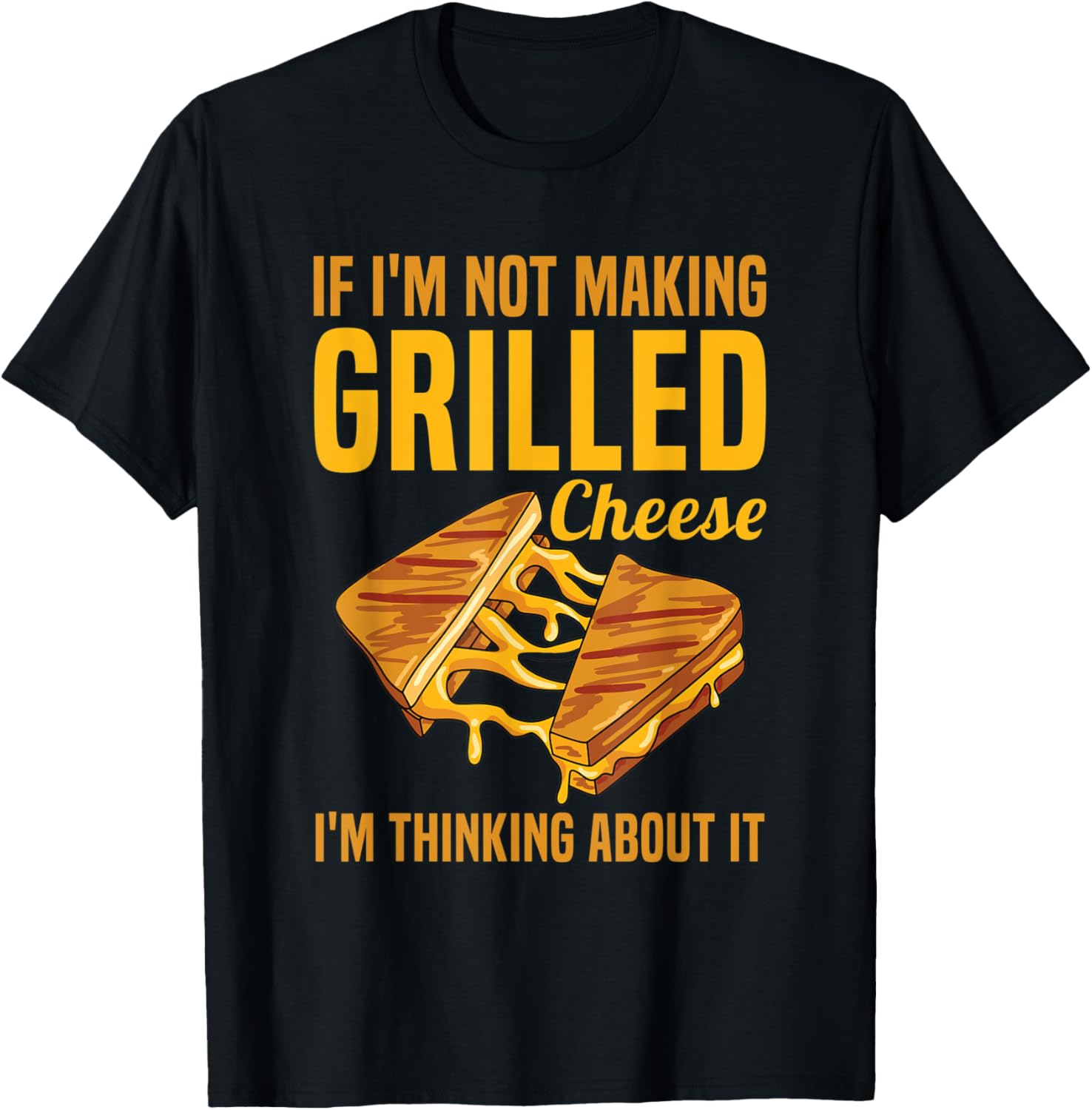 Sandwich & Grilled Cheese Quote for a Grilled Cheese Maker Apparel | High Search Volume | Must-Have Style