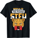 Would You Please Shut Up Cheetah African Big Cat Stfu T Shirt for Men Women T Shirt Trending US Best Seller Look