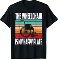 The Wheelchair Is My Happy Place Handicap Paraplegic Apparel | High Search Volume | High CTR Boost