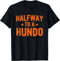 Halfway To A Hundo Apparel Apparel | Everyday Casual Wear
