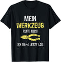 Mein Werkzeug Ruft Ich Muss Jetzt Los Slogan Tool Maker Apparel | Premium Quality | Must-Have Style