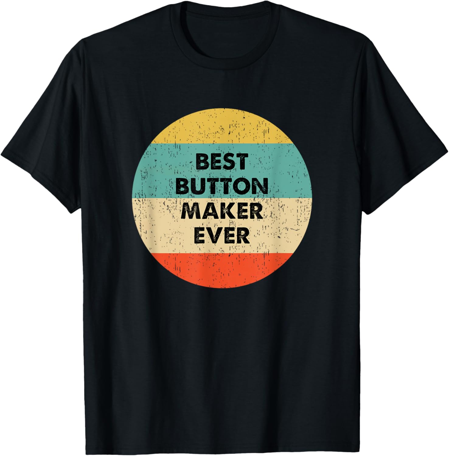 Button Maker Apparel | Premium Quality | Perfect Gift Idea