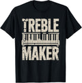 Treble Maker, Piano Player Keyboard Musician and Pianist Apparel | Premium Quality | Comfort Daily Wear