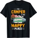 Funny Camper Is My Happy Place Men Women Girls Boys Vacation Apparel | Trending 2025 | Perfect Gift Choice
