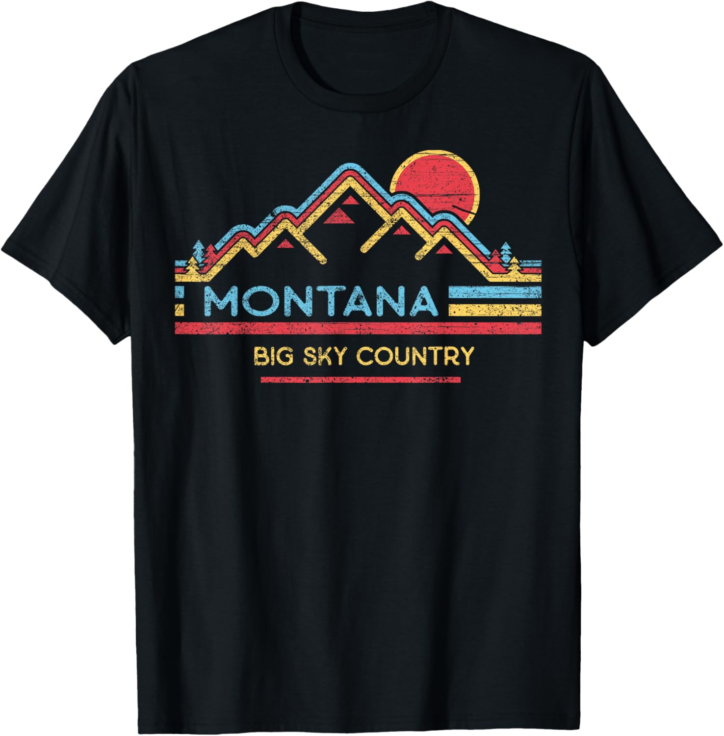 Big Sky Country Montana Treasure State The Last Best Place Apparel | Top Conversion Title | Daily Wear Essential
