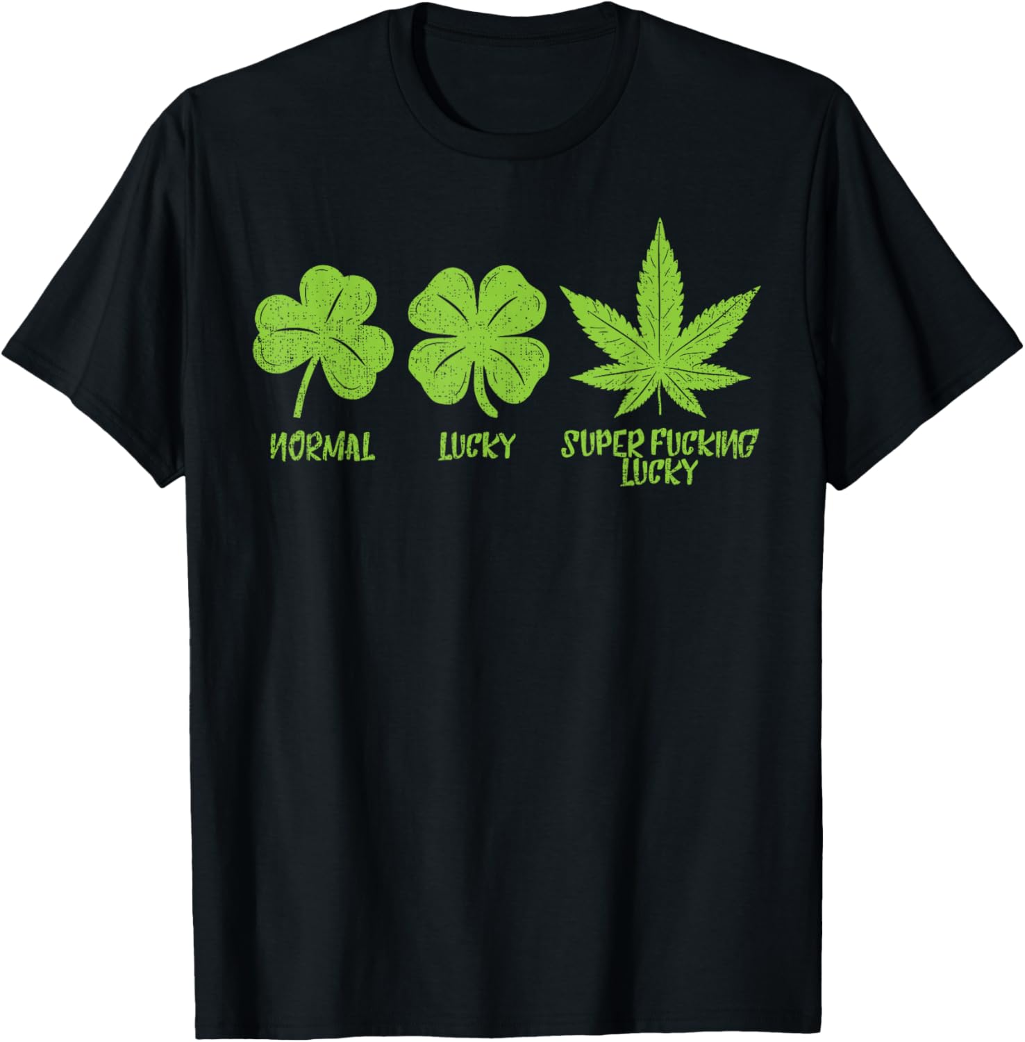 St Patricks Day Marijuana Shirt Lucky Weed Cannabis Stoner T-Shirt | Trending 2025