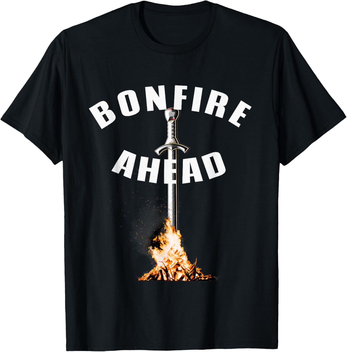 Bonfire Ahead Shirt for gamers with souls in dark places T-Shirt | Bestseller Style | Top Rated Comfort