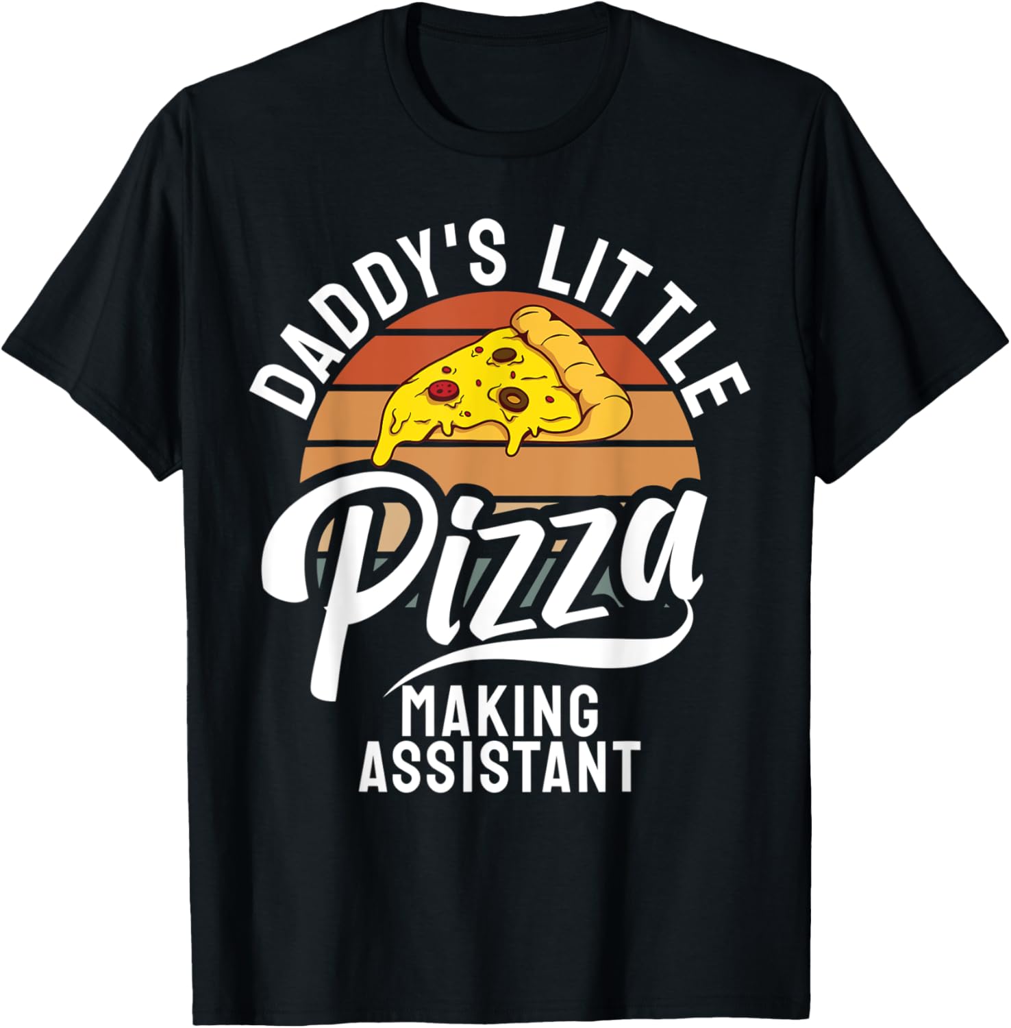 Daddy's Little Pizza Assistant Hobby Pizza Baker Pizza Maker Apparel | Premium Quality | Must-Have Style