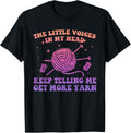 The Little Voices In My Head Keep Telling Me Get More Yarn Yarn Supply | Trending 2025 | High CTR Title