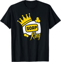 Soap king - saponification soap maker gift Apparel | US Viral Style | Aesthetic Fit
