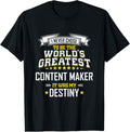 Content Maker Idea World's Greatest Content Maker Apparel | High Search Volume | Must-Have Style