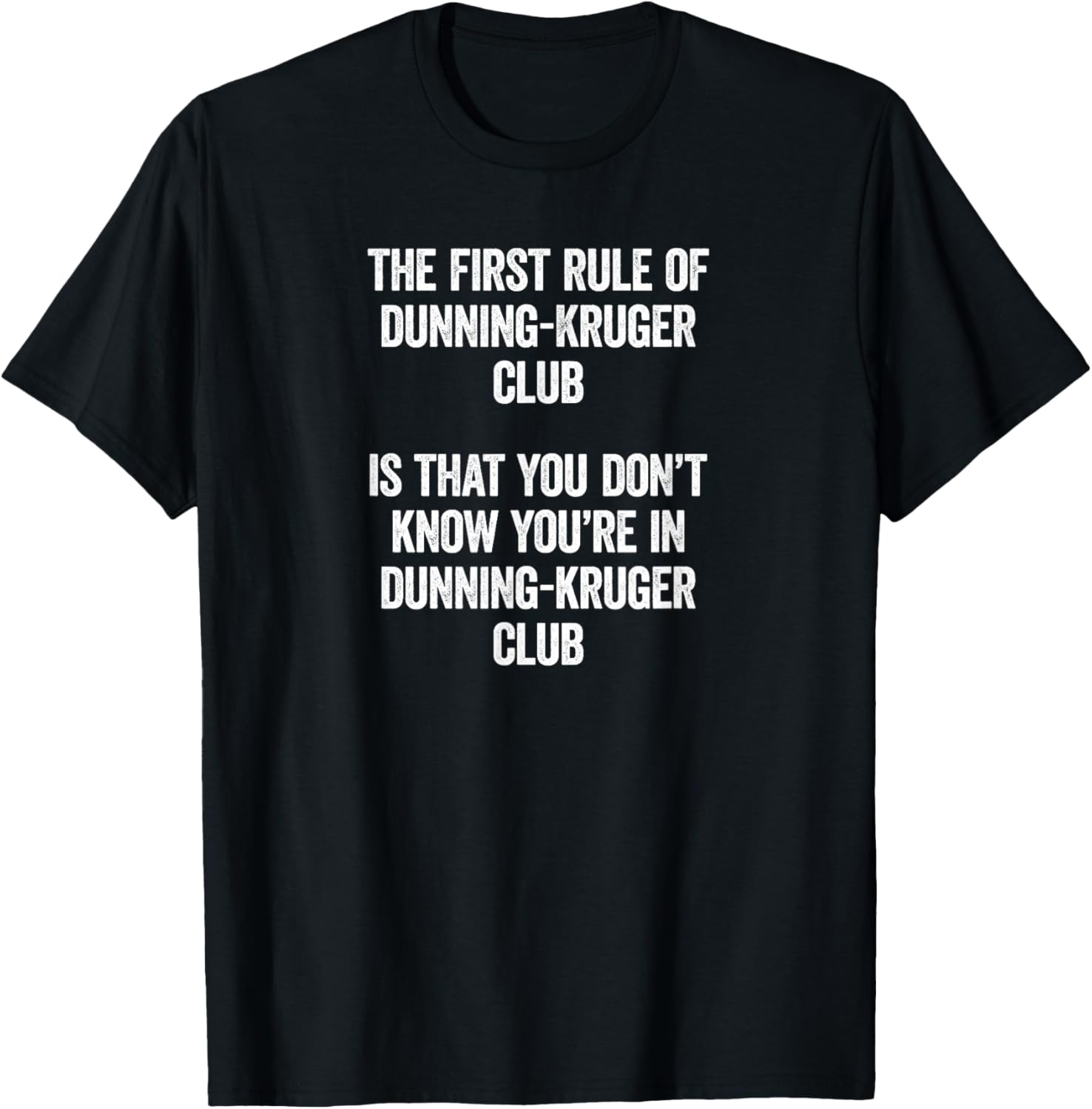 Tripping Yarns Dunning Kruger Club T-Shirt, Black, Small, Unisex, Short Sleeve, Classic Fit, Distressed Graphic Print...