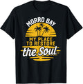 My Place To Restore The Soul - Morro Bay Apparel | Google Shopping Optimized | Daily Wear Essential