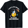 You'll Go Places In A Book Student Teacher School Reading Men Women Kids Apparel | High Search Volume | Daily Wear Essential