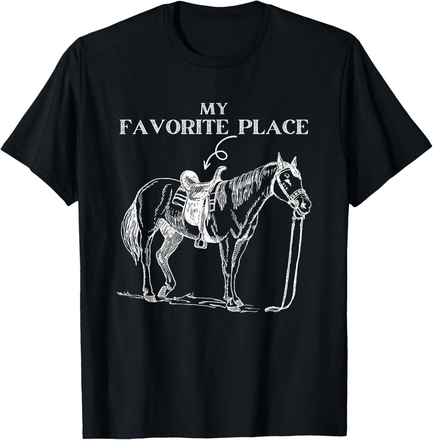Horse My Favorite Place Riding Women Girls Men Apparel | High Search Volume | Aesthetic Casual Look