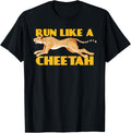 Run Like A Cheetah Fastest Cat Cheetah Apparel Comfort Fit Everyday Wear